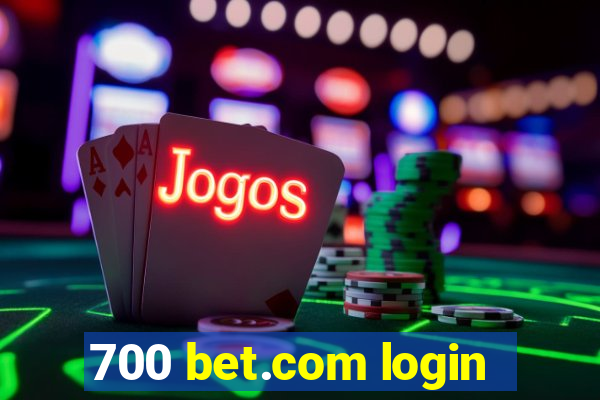 700 bet.com login